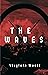 The Waves