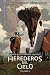Herederos del Cielo. Volume...