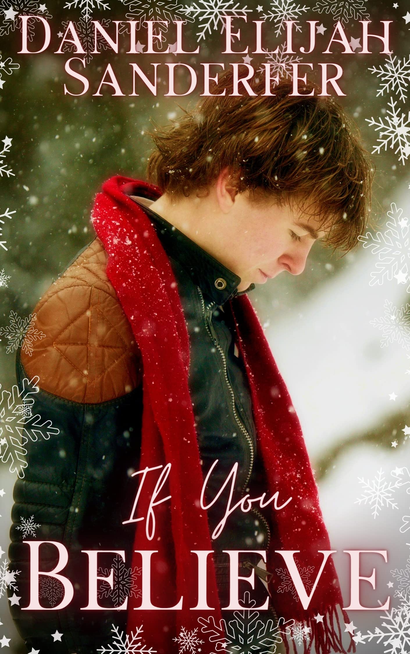 If You Believe (Kindle Edition)