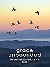 Grace Unbounded: Devotions for Lent 2022