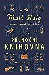 Půlnoční knihovna by Matt Haig
