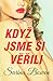 Když jsme si věřili (The Ivy Years, #4)