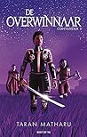 De overwinnaar by Taran Matharu De overwinnaar by Taran Matharu