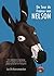 De Tour de France van Nelson Het spannende en grappige reisverhaal van een man en een jonge ezel op de Via Francigena by Luc De Keersmaecker