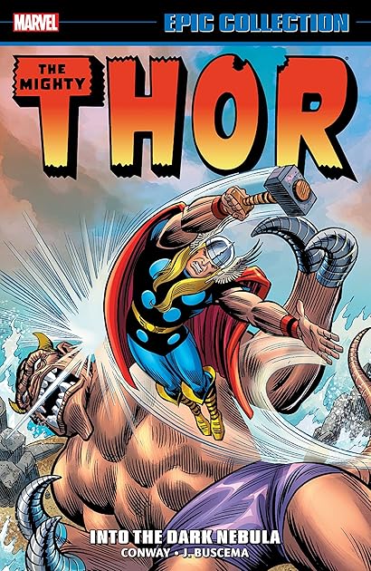 Thor Epic Collection, Vol. 6: Into the Dark Nebula