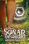 Soñar Despierto by Merche Diolch