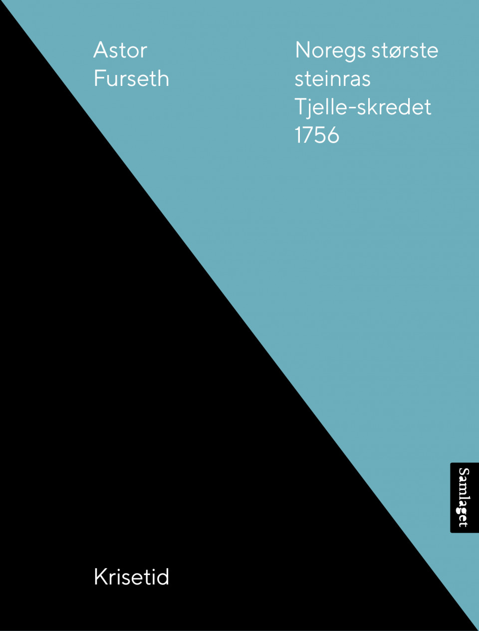 Noregs største steinras Tjelle-skredet 1756