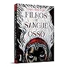 Filhos de sangue ...