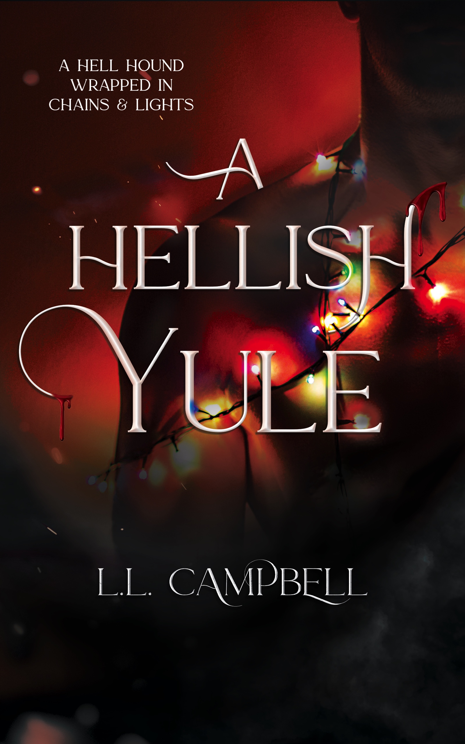 A Hellish Yule (Kindle Edition)