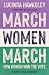 March, Women, March
