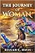 The Journey of WOMAN