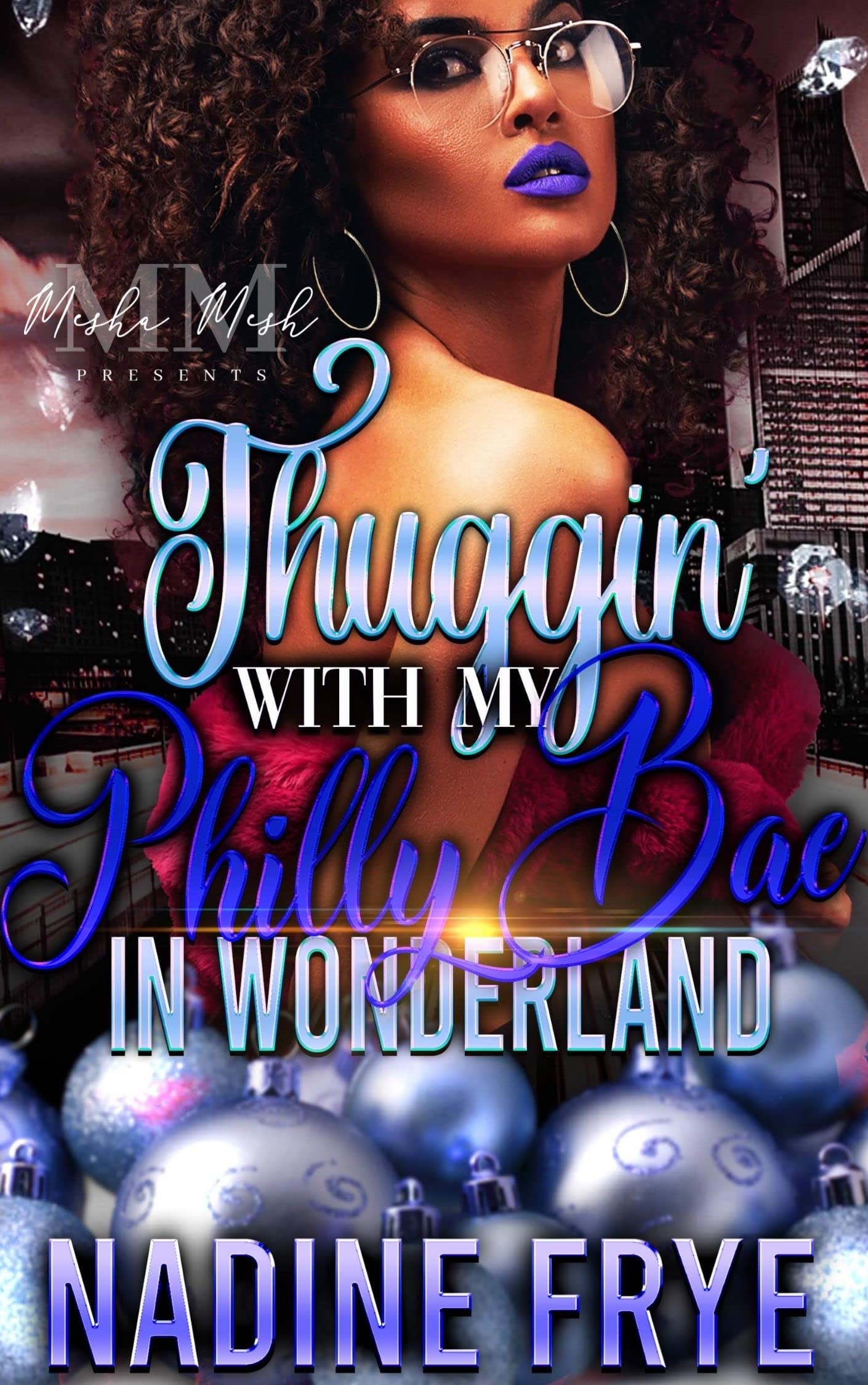 Thuggin' With My Philly Bae In Wonderland (Kindle Edition)