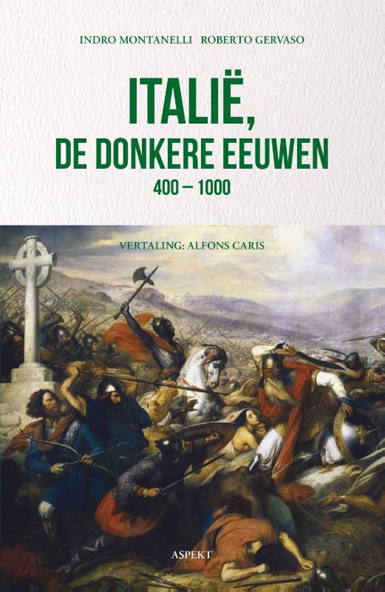 Italië, de donkere eeuwen 400 - 1000 (Paperback)