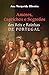 Amores, Caprichos e Segredos dos Reis e Rainhas de Portugal by Ana Margarida Oliveira