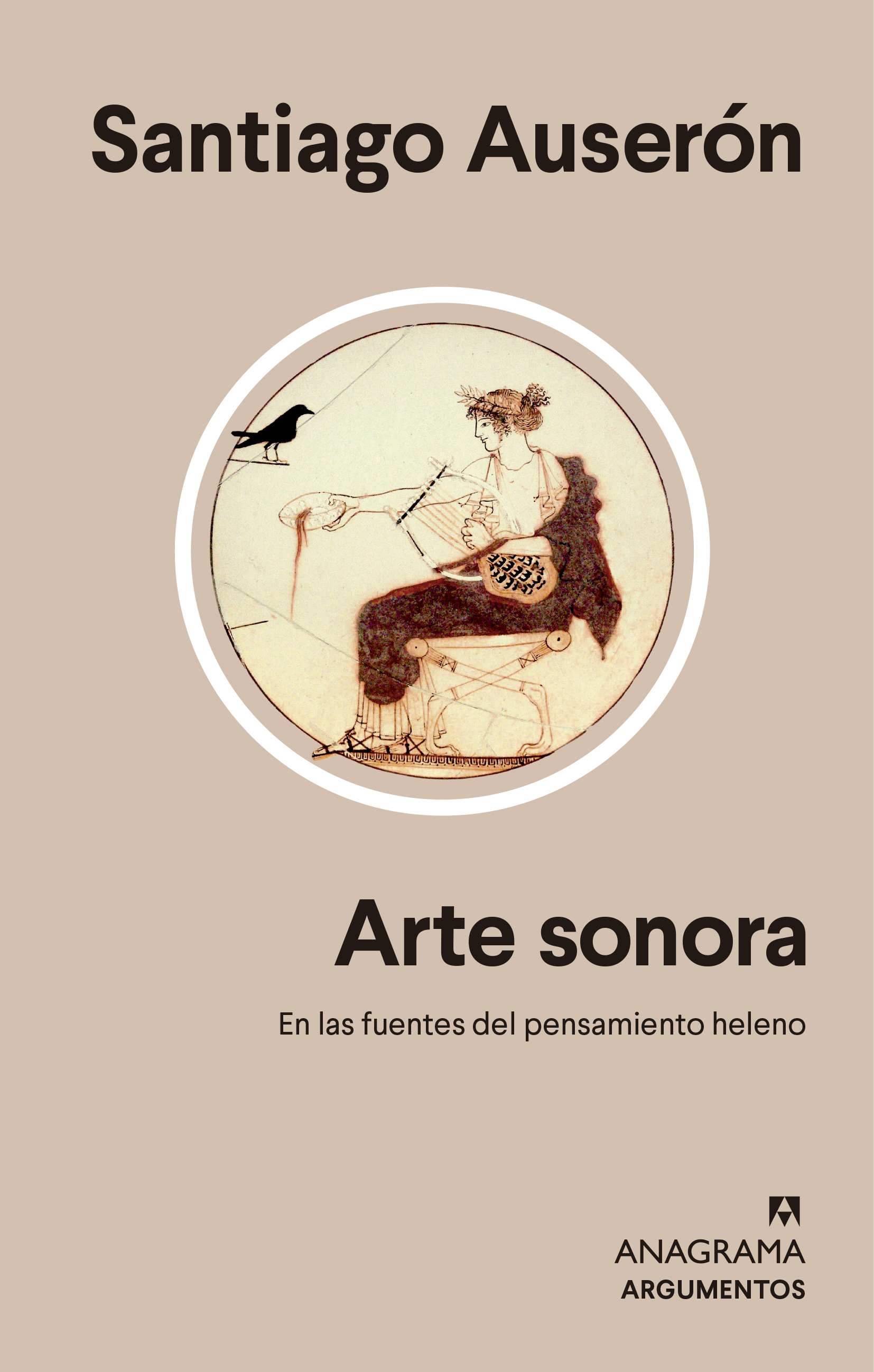 Arte sonora: En las fuentes del pensamiento heleno (Paperback)