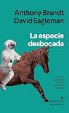 La especie desboc...