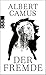Der Fremde by Albert Camus