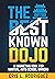 The Best Known Dojo: A Mark...