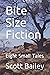 Bite Size Fiction by Scott Bailey