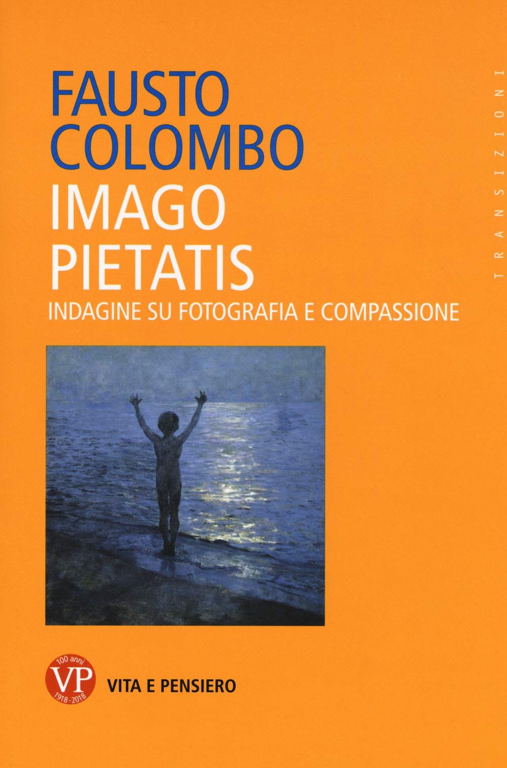 Imago pietatis: Indagine su fotografia e compassione