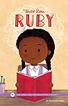 Brave Little Ruby by Shannen Yauger