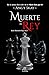 Muerte al Rey (Serie Diamante Rojo) by Angy Skay