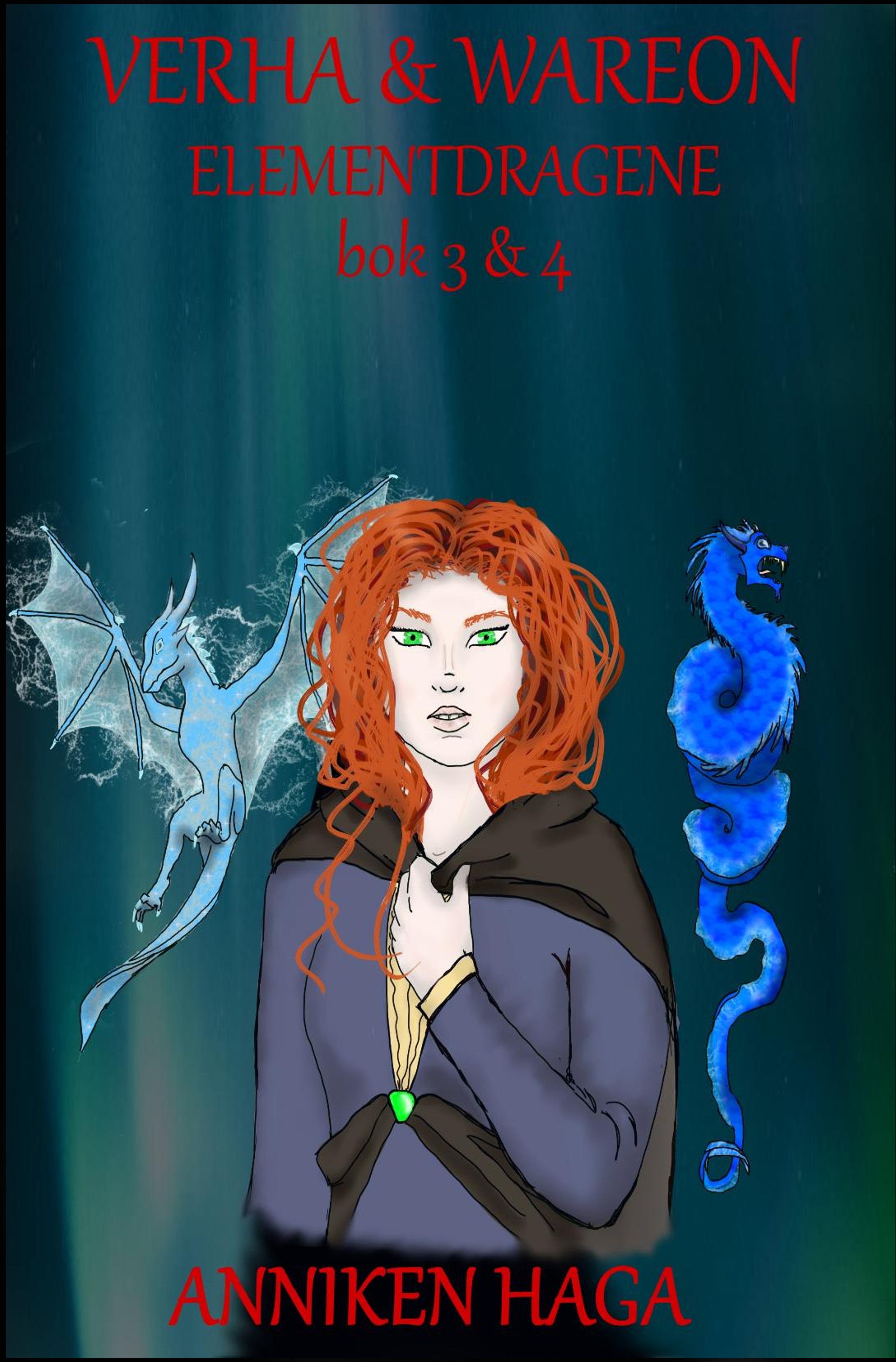 Verha & Wareon (Elementdragene #3)