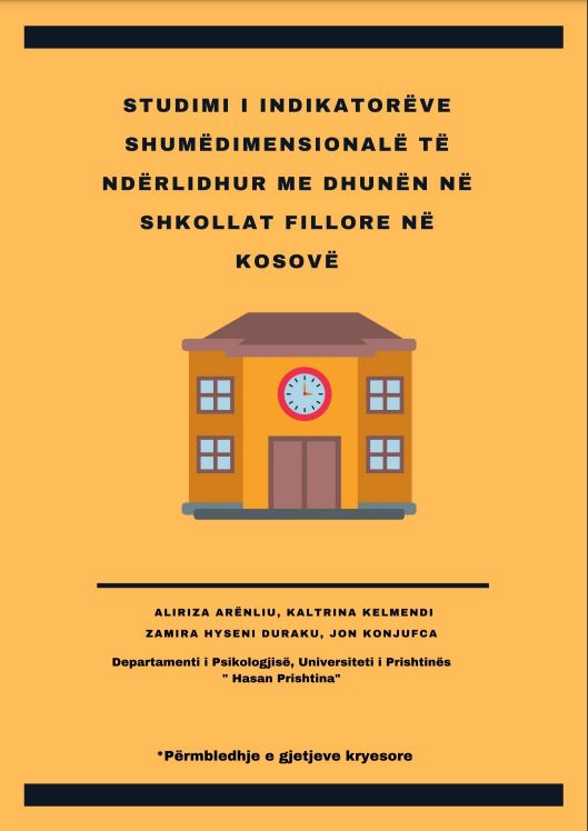 Studimi i indikatorëve shumëdimesionalë të ndërlidhur me dhunën në shkollat fillore në Kosovë- Rekomandime Praktike për parandalimin e dhunës në shkolla