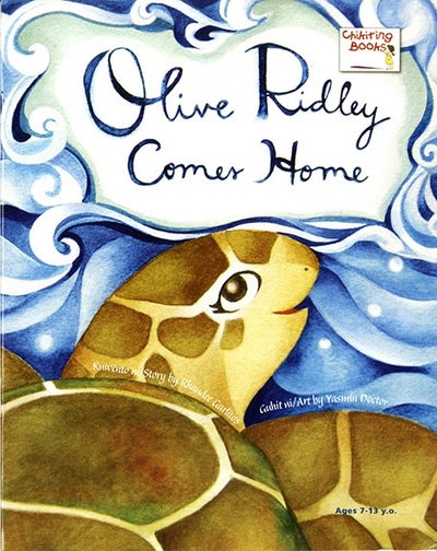 Olive Ridley Comes Home (Unknown Binding)