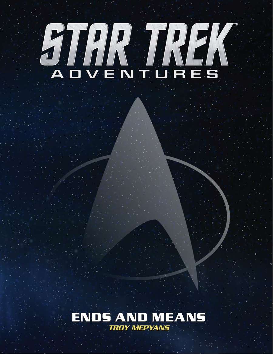 Star Trek Adventures - Ends and Means (ebook)