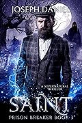 Prison Breaker Book 3: Saint