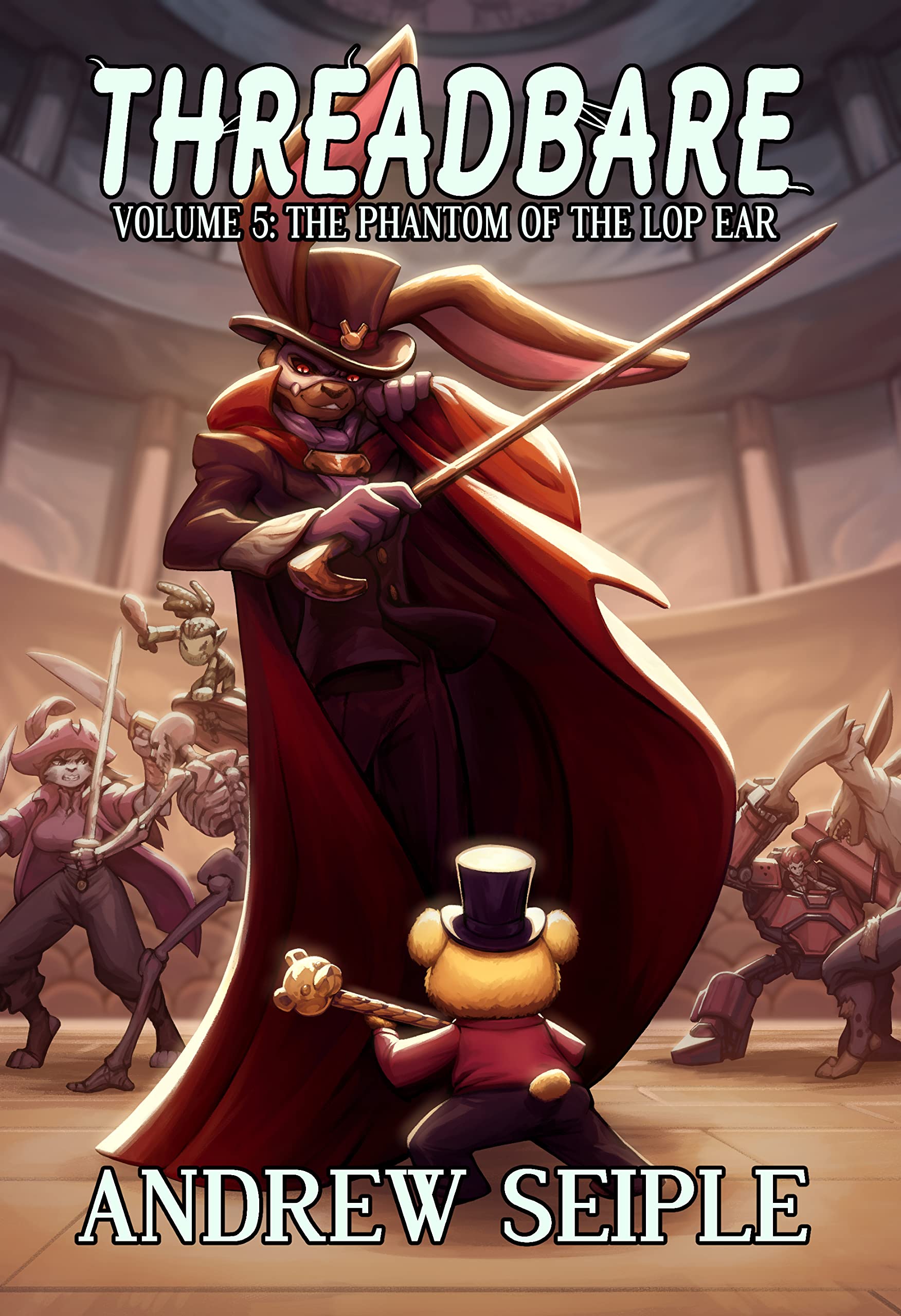 The Phantom of the Lop Ear (Threadbare #5)
