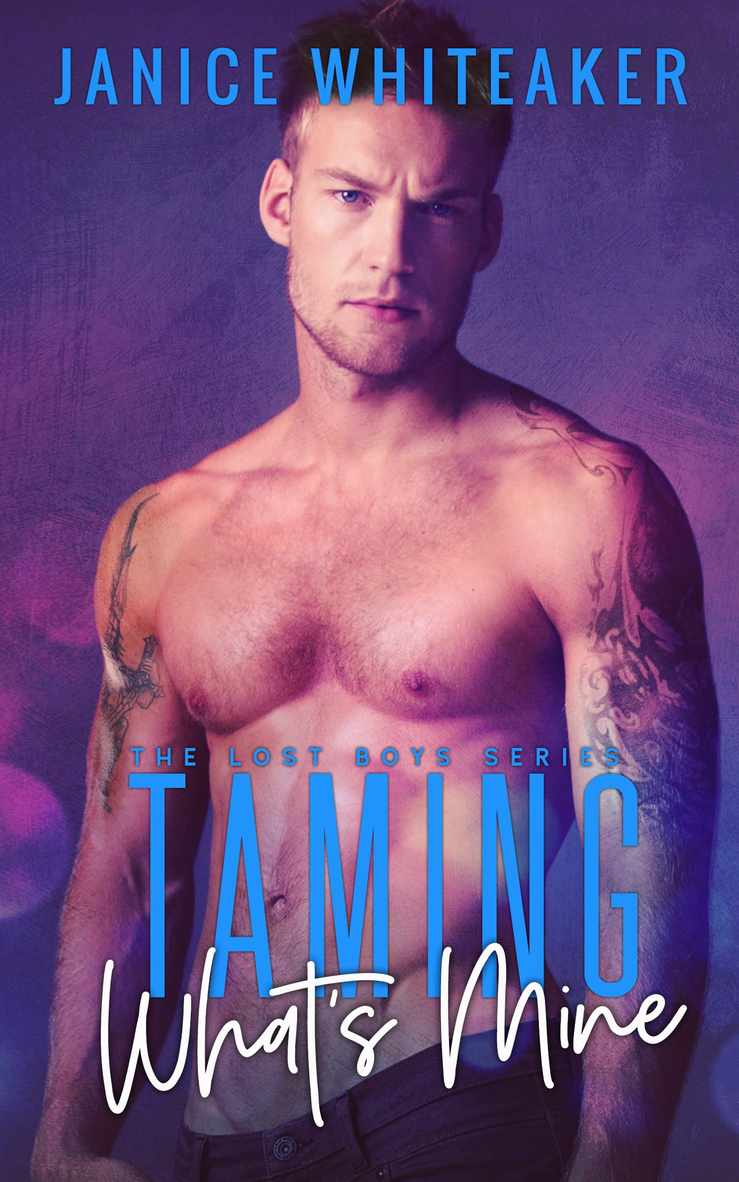 Taming What's Mine (Lost Boys #2)
