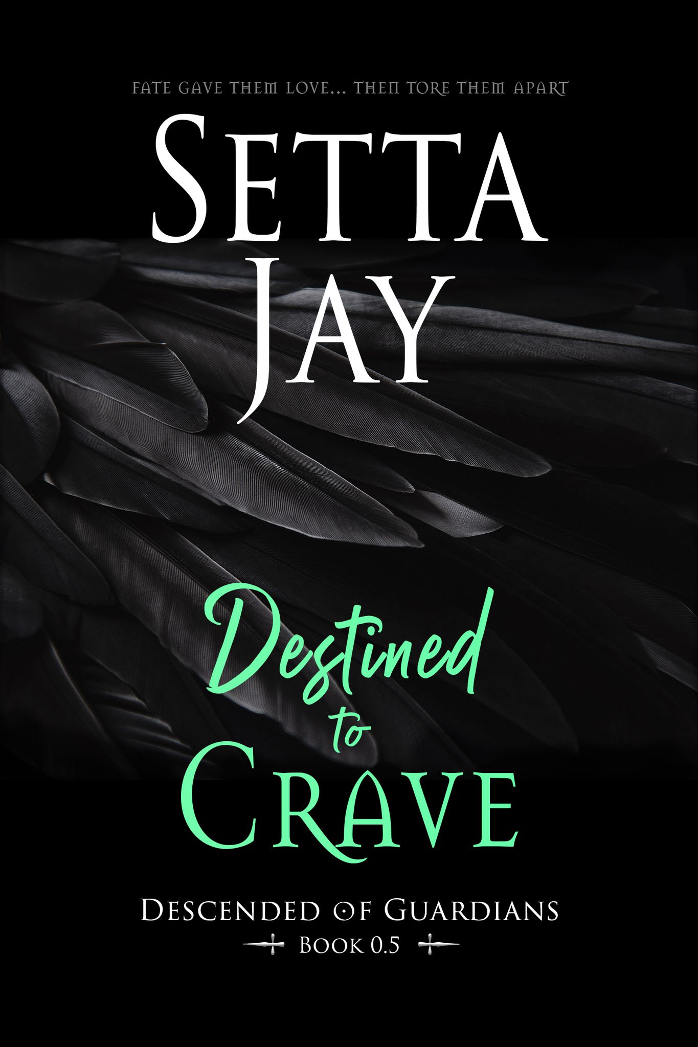 Destined to Crave (Descended of Guardians, 0.5)