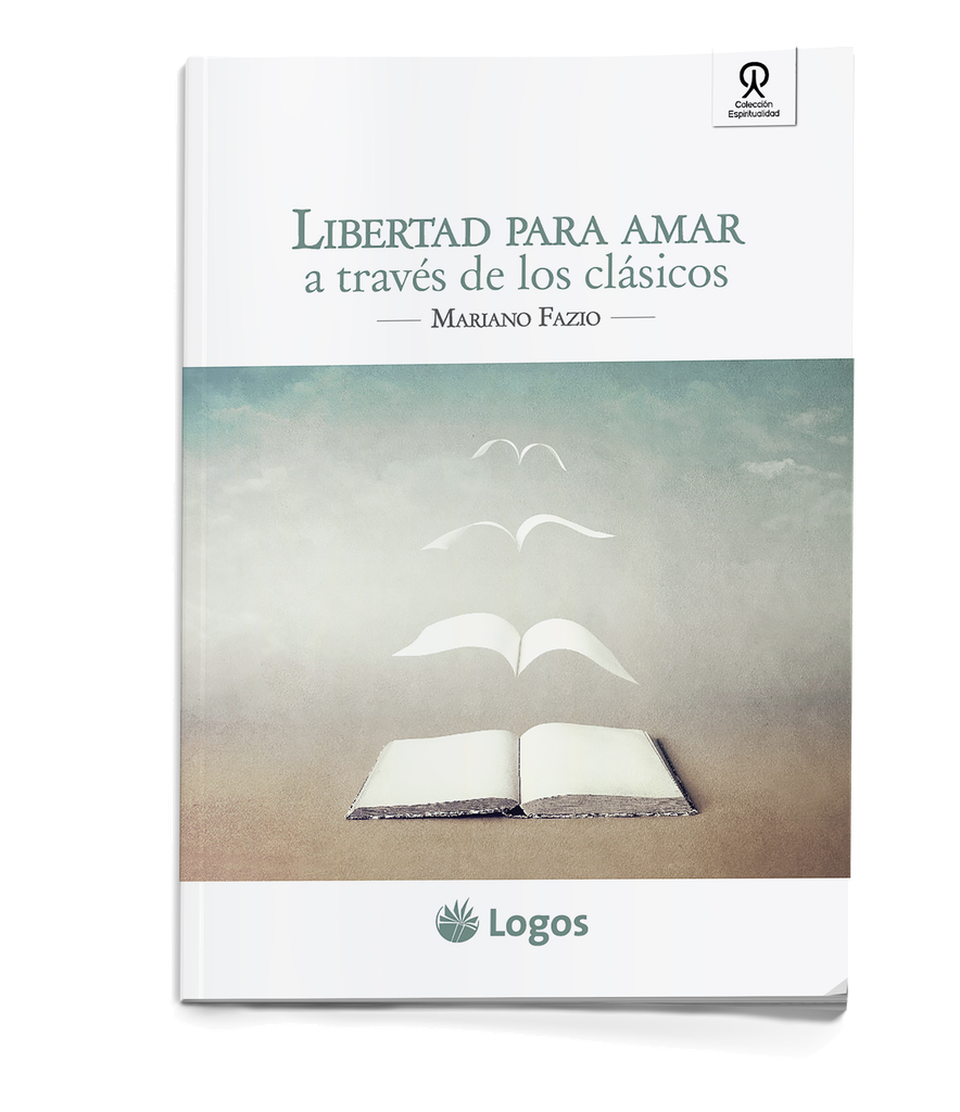 Libertad para amar a través de los clásicos (Paperback)
