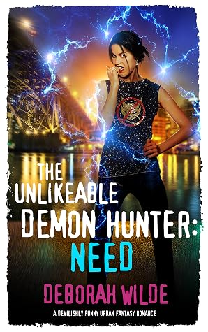 The Unlikeable Demon Hunter: Need (Nava Katz, #3)