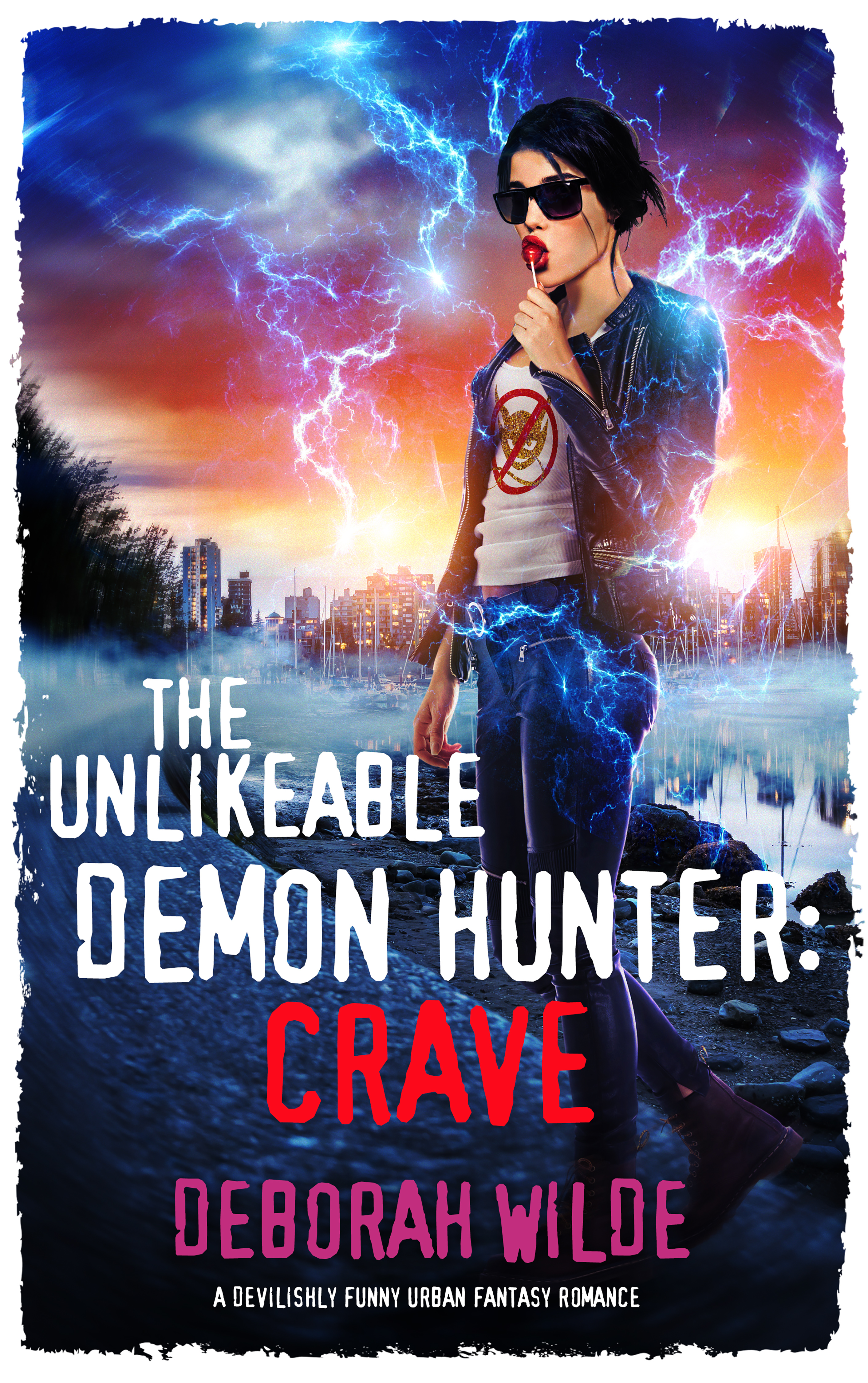 The Unlikeable Demon Hunter: Crave (Nava Katz, #4)