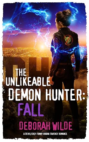 The Unlikeable Demon Hunter: Fall (Nava Katz, #5)