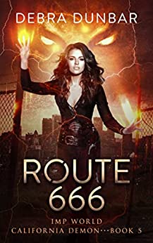 Route 666 (California Demon #5)