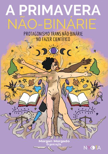 A primavera não-binárie: protagonismos trans Não-Binárie no fazer científico