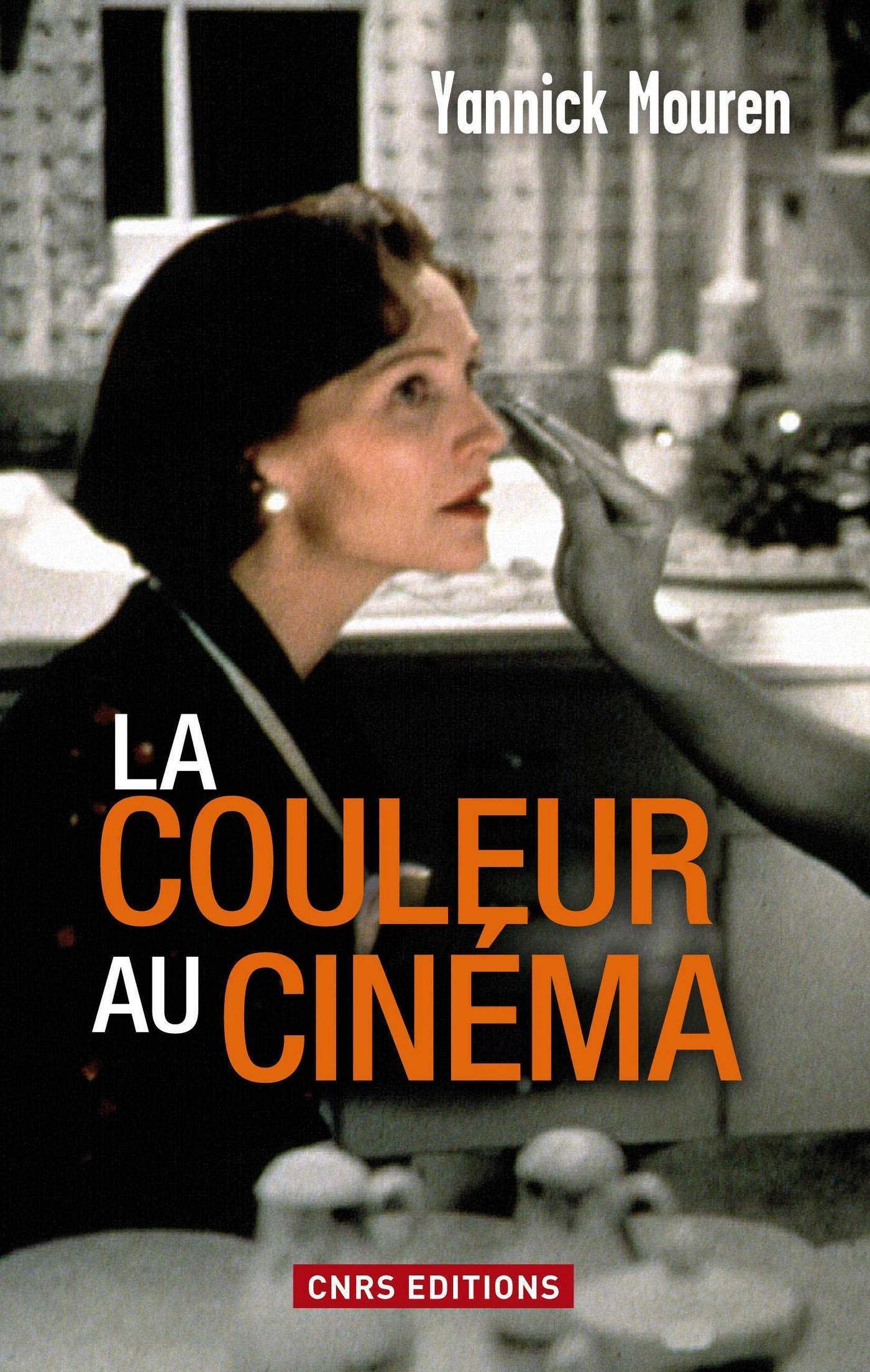 La Couleur au cinéma (ART/CINEMA) (French Edition)