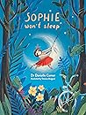 Sophie Won't Sleep