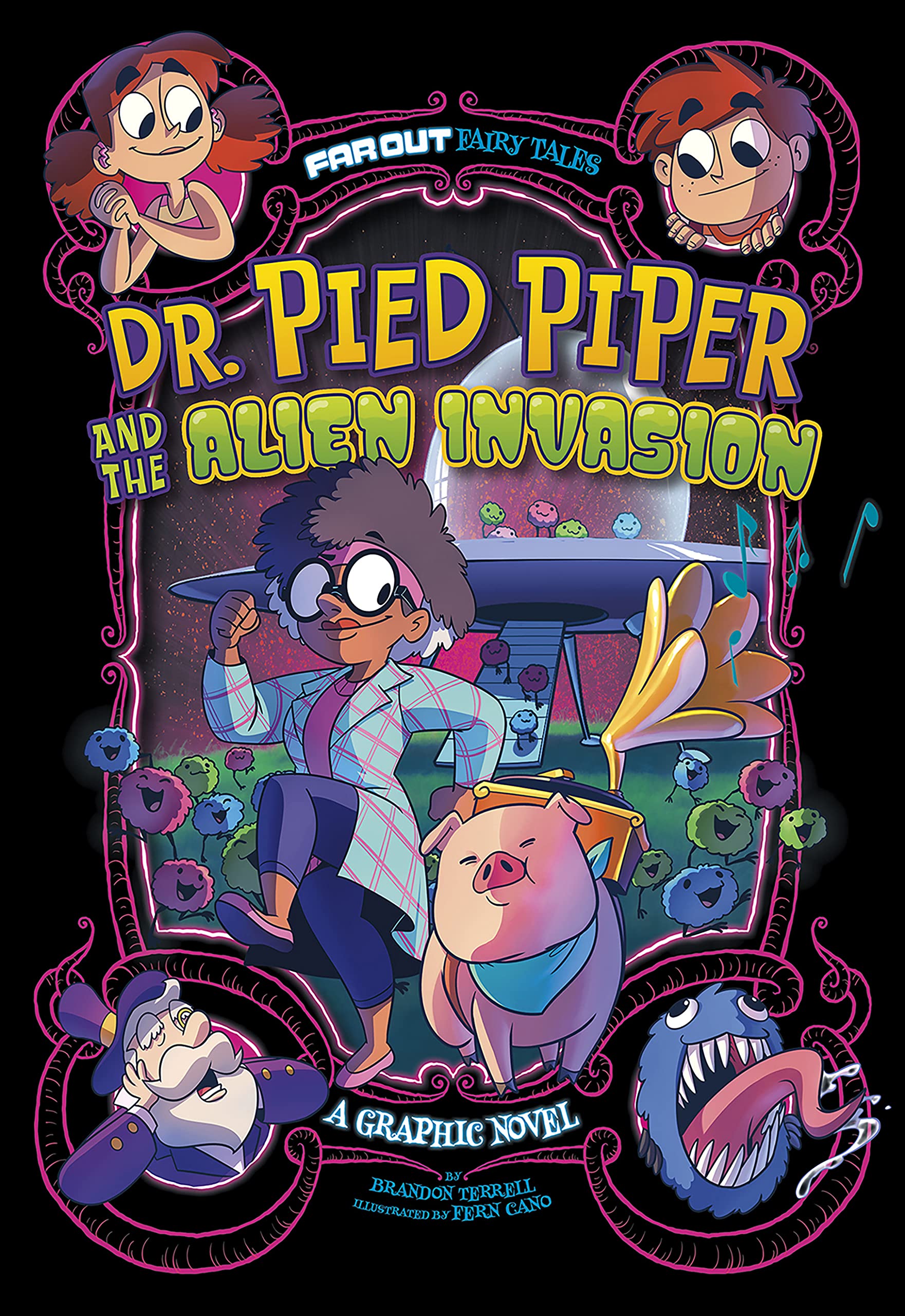 Dr. Pied Piper and the Alien Invasion (Far Out Fairy Tales)