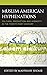 Muslim American Hyphenations: Cultural Production and Hybridity in the Twenty-first Century