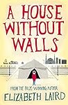 A House Without Walls