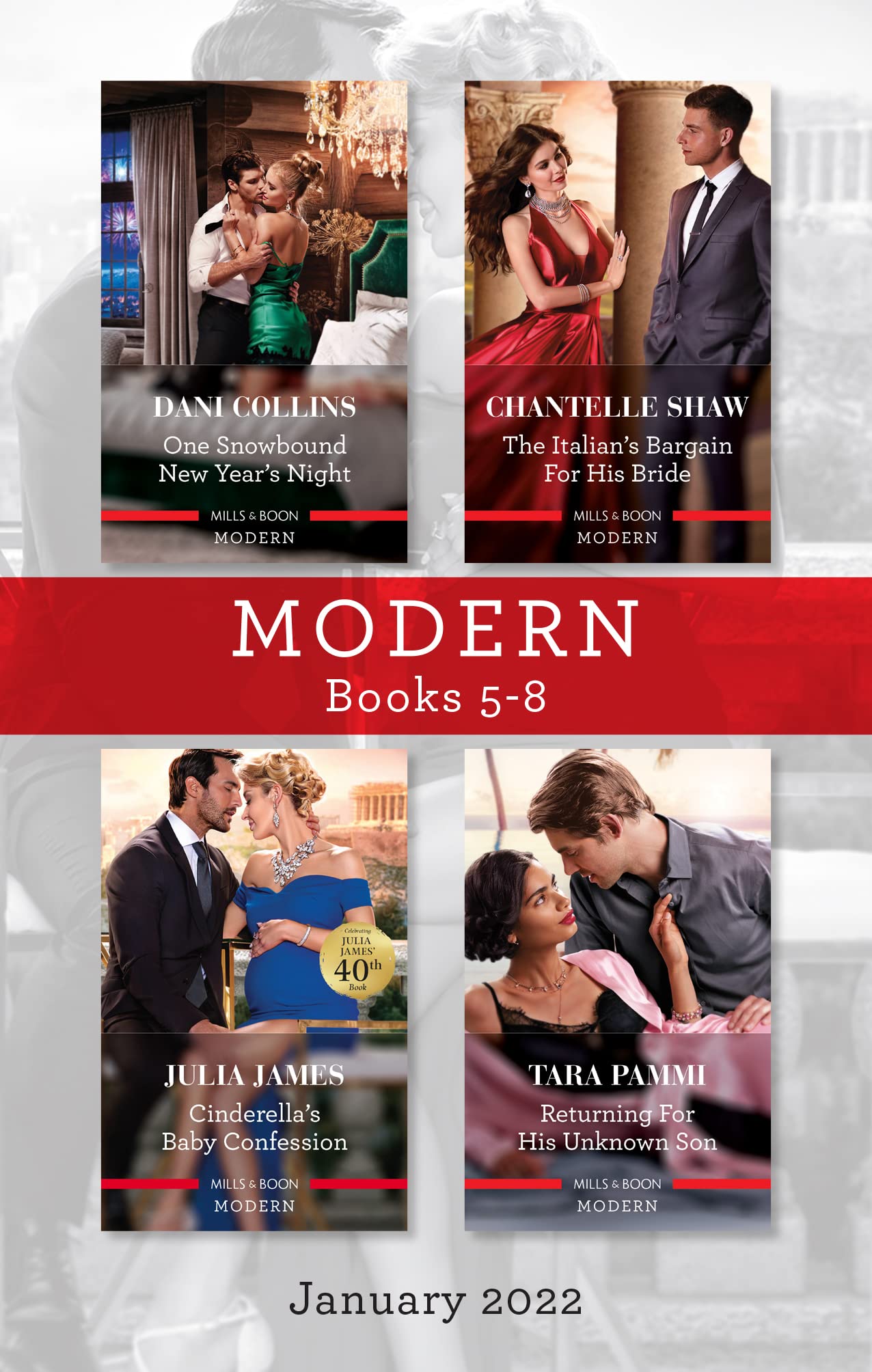 Modern Box Set 5-8 Jan 2022/One Snowbound New Year's Night/The Italian's Bargain for His Bride/Cinderella's Baby Confession/Returning for His Unk
