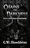 Chains of Darkness (The Days of Noah Series Book 3) Chains of Darkness (The Days of Noah Series Book 3)