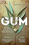 Gum: The story of...