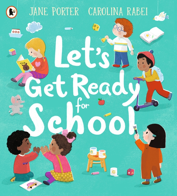 Let’s Get Ready for School (Paperback)