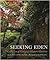 Seeking Eden: A Collection ...